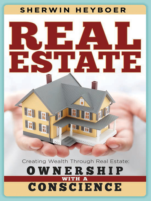 Title details for Real Estate by Sherwin Heyboer - Available